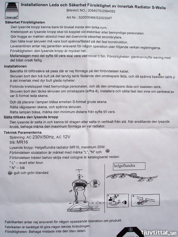 Översättning av monteringsanvisning för en taklampa. Försiktigheten: Den lysande kropp är mycket het!